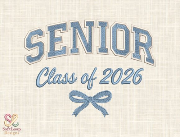 Celebrate Your Final Year: The Senior Class of 2026 Embroidery Design
