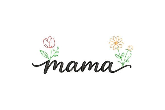 Mama Floral Embroidery Design: A Touch of Heartfelt Elegance